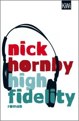 Buch: Nick Hornby - High Fidelity