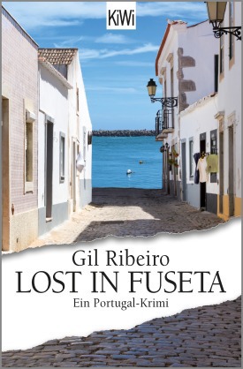Lost in Fuseta - Ein Portugal-Krimi